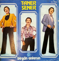Taner Şener - Bir Gün Anlarsın LP PLAK (10/7) PLK26532 - 1