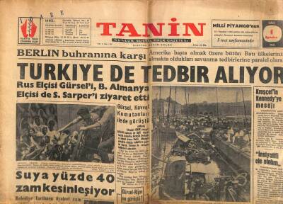 Tanin Gazetesi - 1 Ağustos 1961 - Berlin Buhranına Karşı Türkiye de Tedbir Alıyor GZ111064 - 1