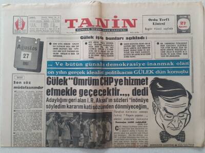 Tanin Gazetesi - 27 Ağustos 1961 - Gülek Ömrüm CHPye Hizmet Etmekle Geçecek Dedi GZ111123 - 1
