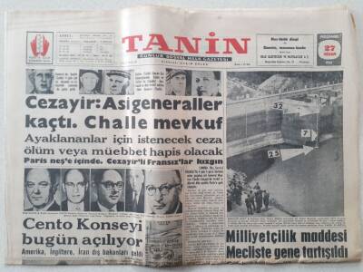 Tanin Gazetesi - 27 Nisan 1961 - Cezayir Asi Generaller Kaçtı Challe Mevkuf GZ111230 - 1