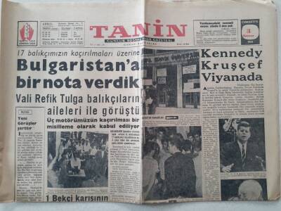 Tanin Gazetesi - 3 Haziran 1961 - 17 Balıkçımızın Kaçırılması Üzerine Bulgaristana Bir Nota Verdik GZ111224 - 1