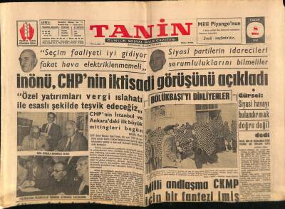 Tanin Gazetesi 8 Ekim 1961 - İnönü , CHPnin İktisadi Görüşünü Açıkladı GZ82554 - 1
