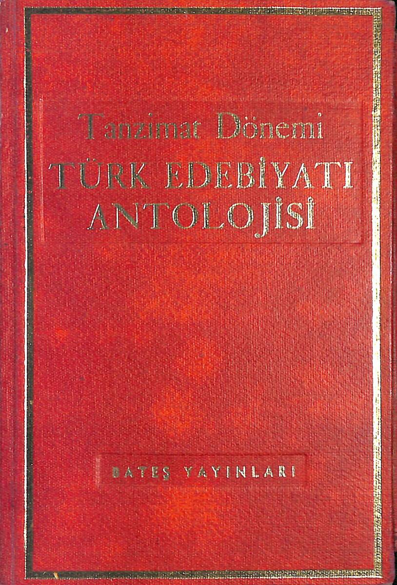 Tanzimat Dönemi Türk Edebiyatı Antolojisi NDR91397 - 1