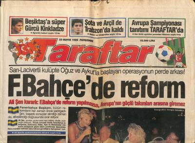 Taraftar Gazetesi 23 Mayıs 1996 - Fenerbahçede Reform - Arçil Ve Şota İmzaladı GZ122957 - 1