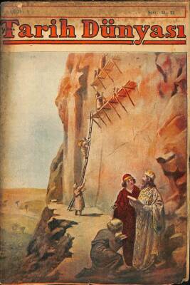 TARİH DÜNYASI 15 TEMMUZ 1 AĞUSTOS 1954 SAYI 21 22 - KANUNİ SÜLEYMAN BAĞDAT SEFERİ 1533 - 1535 - LALE DEVRİ - TARİH BOYUNCA 12 ADA NDR74377 - 1