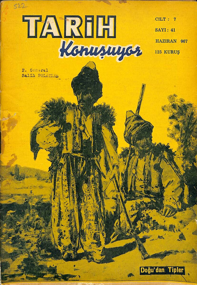 Tarih Konuşuyor Aylık Tarih Mecmuası Haziran 1967 Sayı: 41 – Soyadı Kanunu – Şerif Hüseyin ve Hicaz İsyanı – Cermen ve Slav Boğuşmasının Perde Arkası NDR101647 - 1