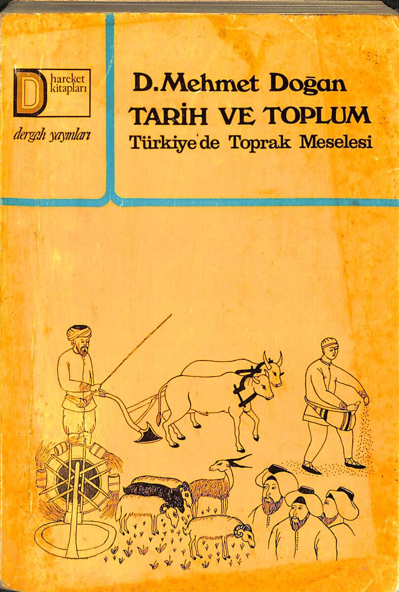 Tarih Ve Toplum Türkiye'de Toprak Meselesi NDR96316 - 1