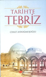 Tarihte Tebriz KTP493 - Gökçekoleksiyon