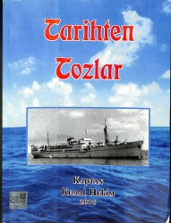 Tarihten Tozlar - Kaptan Kemal Hekim ( İMZALI ) KTP1715 - Gökçekoleksiyon