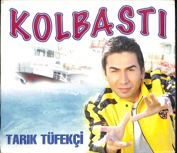 Tarık Tüfekçi - Kolbastı CD (İkinci El) CD3940 - 1