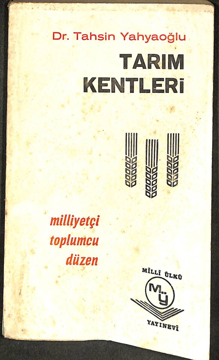 Tarım Kentleri - Milliyetçi Toplumcu Düzen NDR96331 - 1