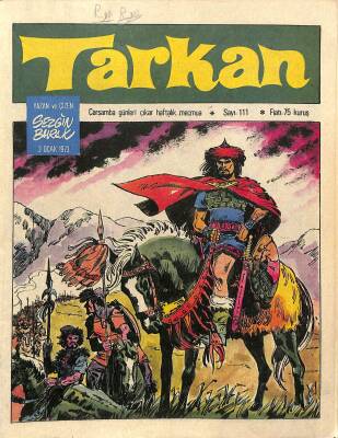 Tarkan Çizgi Roman Sayı111 3 Ocak 1973 - Sezgin Burak NDR79991 - 1