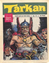 Tarkan Çizgi Roman Sayı132 30 Mayıs 1973 - Sezgin Burak NDR81281 - Gökçekoleksiyon