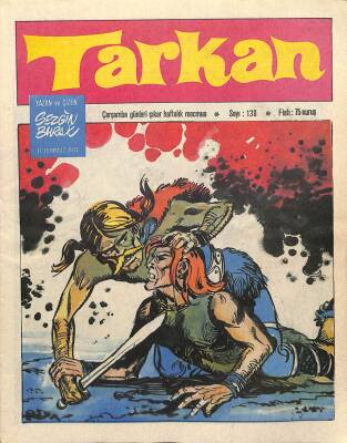 Tarkan Çizgi Roman Sayı138 11 Temmuz 1973 - Sezgin Burak NDR81275 - 1