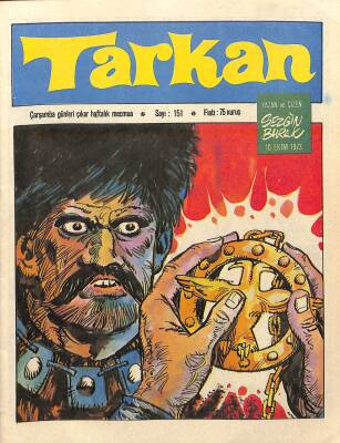 Tarkan Çizgi Roman Sayı151 10 Ekim 1973 - Sezgin Burak NDR81239 - 1