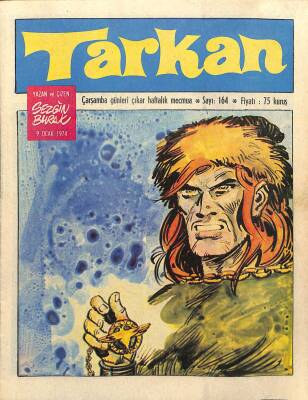 Tarkan Çizgi Roman Sayı164 9 Ocak 1974 - Sezgin Burak NDR81025 - 1