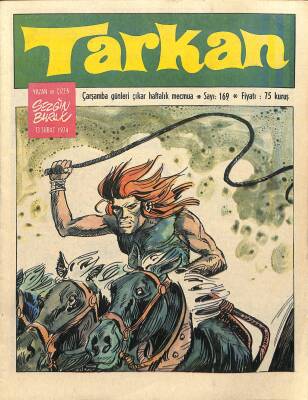 Tarkan Çizgi Roman Sayı169 13 Şubat 1974 - Sezgin Burak NDR81020 - 1