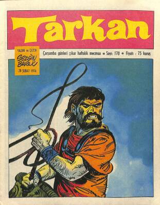 Tarkan Çizgi Roman Sayı170 20 Şubat 1974 - Sezgin Burak NDR81019 - 1