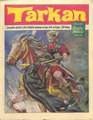 Tarkan Çizgi Roman Sayı444 23 Mayıs 1979 - Sezgin Burak NDR80053 - 1