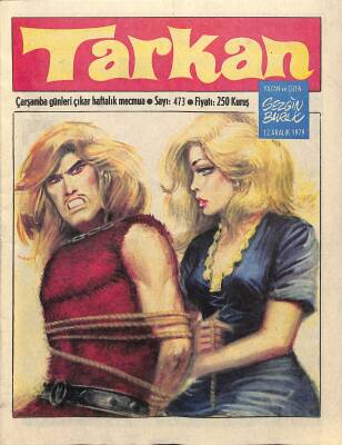 Tarkan Çizgi Roman Sayı473 12 Aralık 1979 - Sezgin Burak NDR80012 - 1