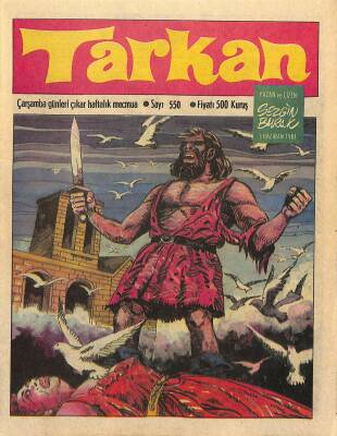 Tarkan Çizgi Roman Sayı550 3 Haziran 1981- Sezgin Burak NDR80625 - 1