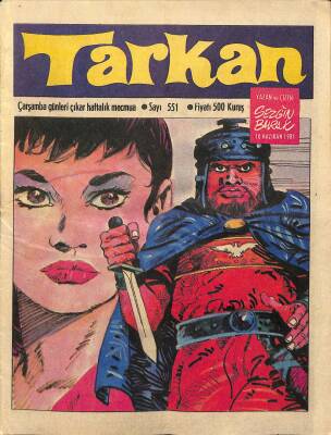Tarkan Çizgi Roman Sayı551 10 Haziran 1981- Sezgin Burak NDR80626 - 1