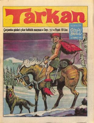 Tarkan Çizgi Roman Sayı557 22 Temmuz 1981- Sezgin Burak NDR80604 - 1