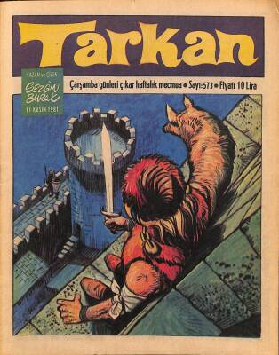 Tarkan Çizgi Roman Sayı573 11 Kasım 1981- Sezgin Burak NDR80598 - 1