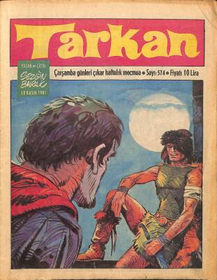 Tarkan Çizgi Roman Sayı574 18 Kasım 1981- Sezgin Burak NDR80599 - 1