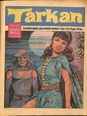 Tarkan Çizgi Roman Sayı578 16 Aralık 1981 - Sezgin Burak NDR80586 - 1