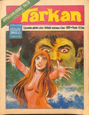 Tarkan Çizgi Roman Sayı600 19 Mayıs 1982 - Sezgin Burak NDR80574 - 1