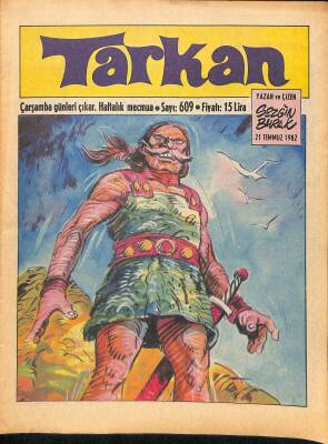 Tarkan Çizgi Roman Sayı609 21 Temmuz 1982 - Sezgin Burak NDR80295 - 1