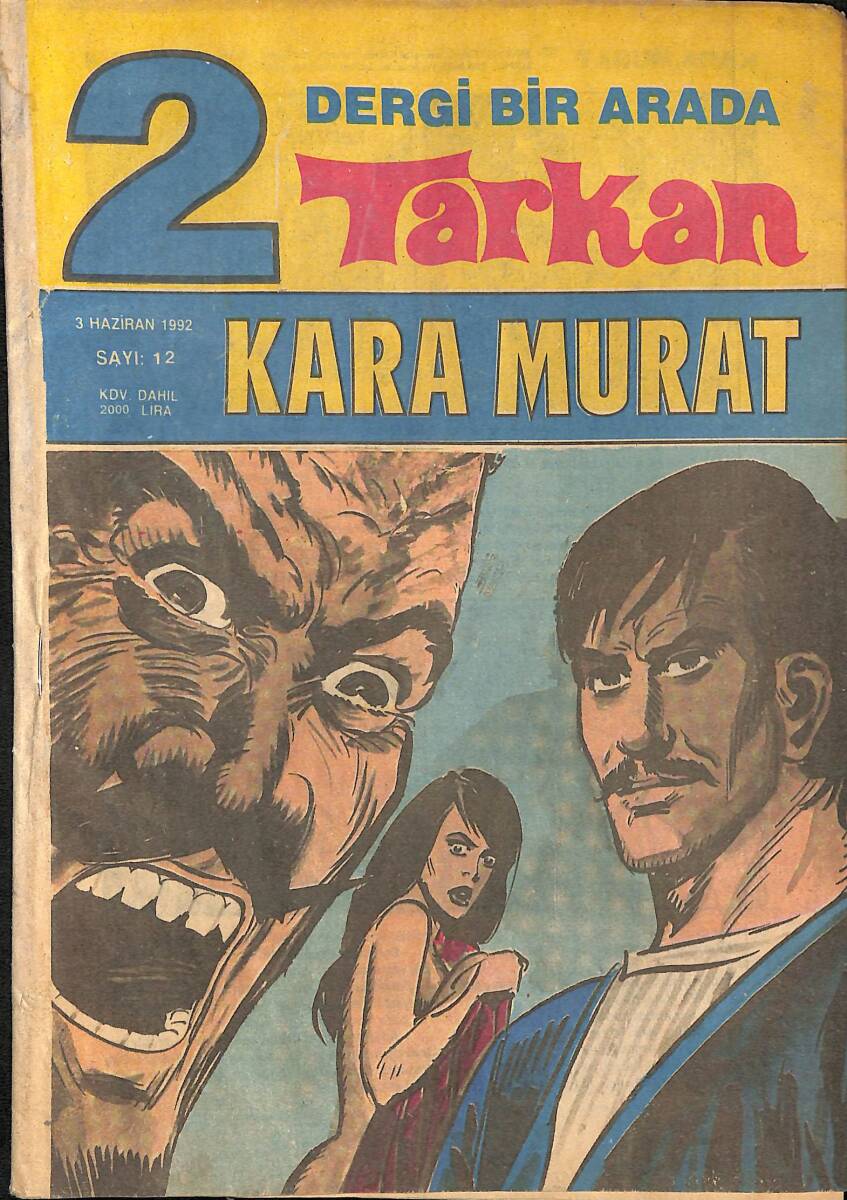Tarkan - Kara Murat 3 Haziran 1992 Sayı 12 (Aşk Ve Kan - Honoriya'nın Yüzüğü) NDR91478 - 1