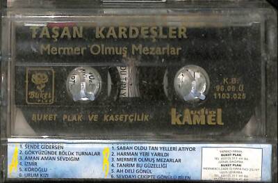 Taşan Kardeşler *Mermer Olmuş Mezarlar * Kaset KST15209 - 2