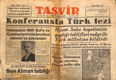 Tasvir Gazetesi 11 Mayıs 1945 - Hasan Saka Heyetimizin Yaptığı Teklifleri Radyo İle Bildirdi GZ71168 - 2