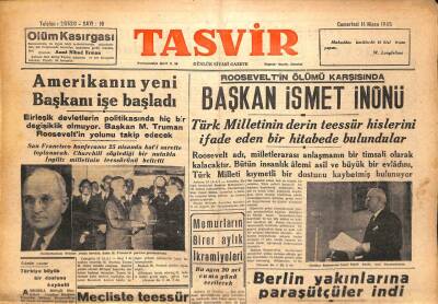 Tasvir Gazetesi 14 Nisan 1945 - Amerikanın Yeni Başkanı İşe Başladı GZ71205 - 1