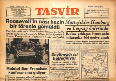 Tasvir Gazetesi 16 Nisan 1945 - Rooseveltin Naşı Hazin Bir Törenle Gömüldü GZ71203 - 2