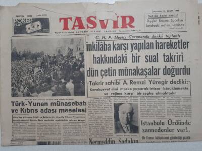 Tasvir Gazetesi - 16 Şubat 1949 - CHP Meclis Grubunda İnkilaba Karşı Yapılan Hareketler Hakkındaki Bir Sual Tahriki Çetin Münakaşalar Doğurdu GZ112785 - 1