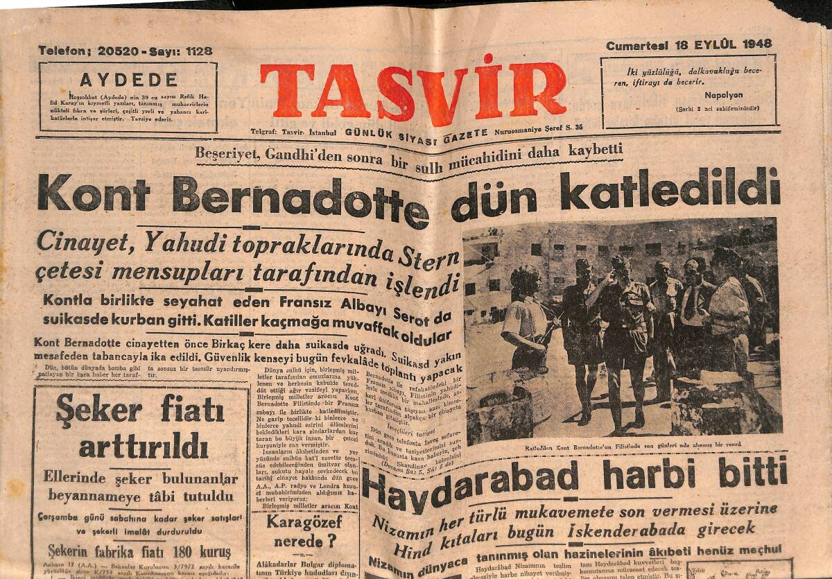 Tasvir Gazetesi 18 Eylül 1948 - Kont Bernadotte Dün Katledildi - Haydarabad Harbi Bitti - Fransa De Gaulle'e Muhtaç GZ146512 - 1