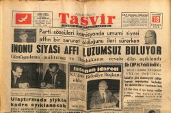 Tasvir Gazetesi 18 Şubat 1963 - İsmet İnönü Siyasi Affı Lüzumsuz Buluyor GZ64934 - 2