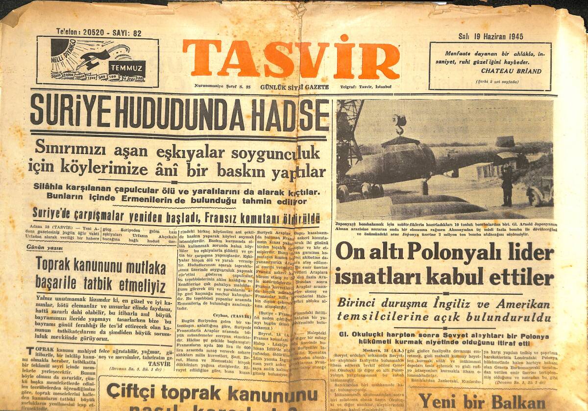 Tasvir Gazetesi 19 Haziran 1945 - Suriye Hududunda Hadise - Çiftçi Toprak Kanunu Nasıl Keşfedildi? GZ144362 - 1
