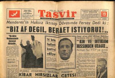 Tasvir Gazetesi 19 Şubat 1963 - Menderesin Haksız İktisap Davasında Ersoy Dedi ki Biz Af Değil Beraat İstiyoruz GZ64935 - 1