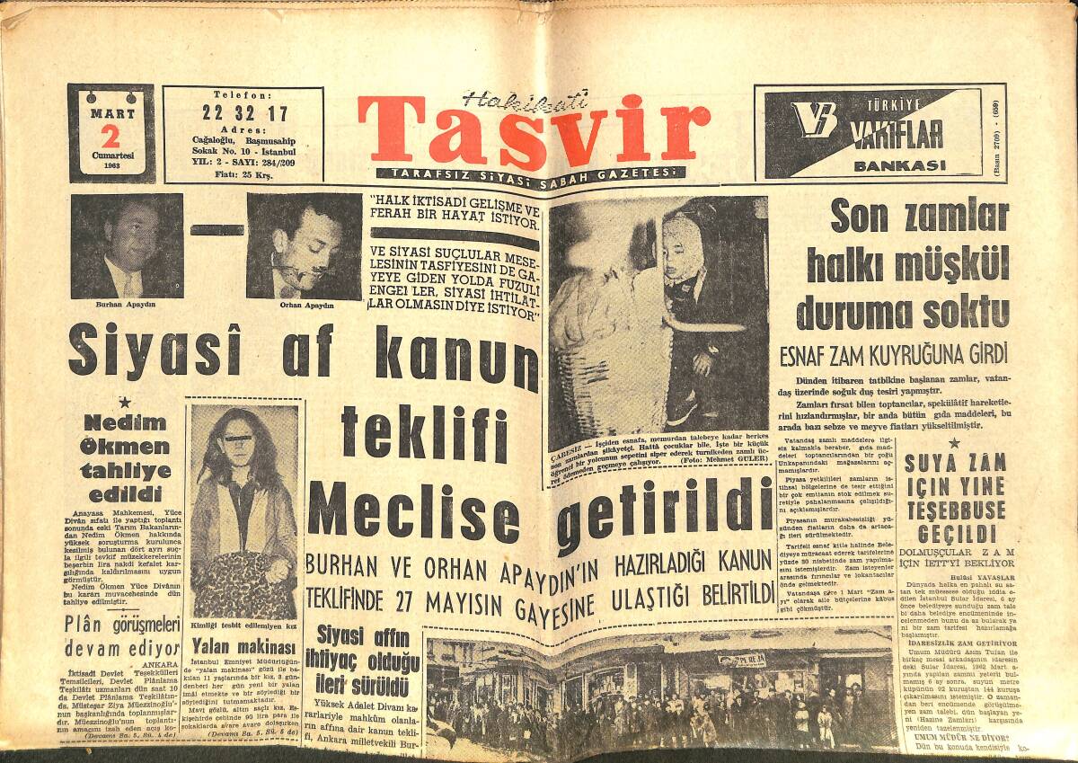 Tasvir Gazetesi 2 Mart 1963 - Kraliçe Süreyya Hollywood'un En Gözde Bekarını Baştan Çıkardı - İstanbul Halkı Bir Ortaçağ Hayatı Yaşıyor GZ144292 - 1