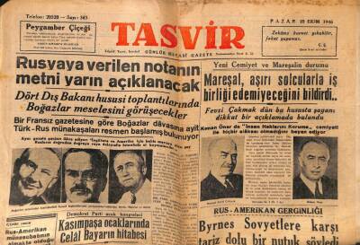 Tasvir Gazetesi 20 Ekim 1946 - Mareşal Fevzi Çakmak Aşırı Solcularla İş Birliği Etmeyeceğini Bildirdi GZ71166 - 1