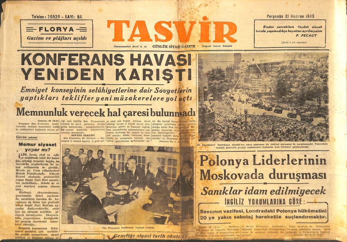Tasvir Gazetesi 21 Haziran 1945 - Başkan Truman İstifa Edecek - Prof. Suphi Nuri İleri Meslekten Çıkarıldı! GZ144361 - 1