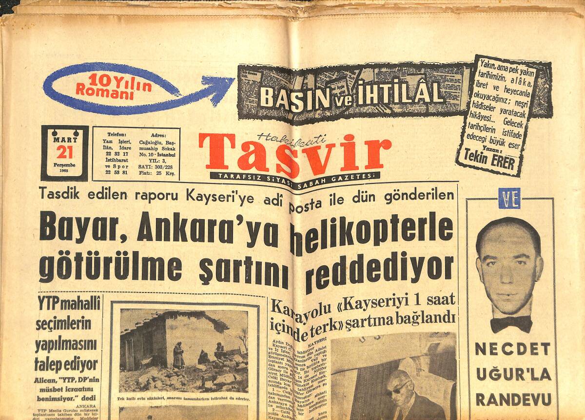 Tasvir Gazetesi 21 Mart 1963 - Bayar, Ankara'ya Helikopterle Götürülme Şartını Reddediyor - Metin Kadro Harici, Yerine Birol Alındı GZ144268 - 1