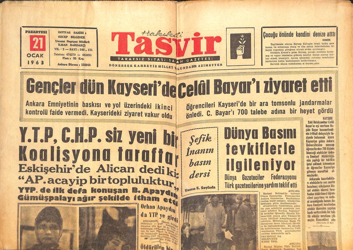 Tasvir Gazetesi 21 Ocak 1963 - Yemen'de İki Kişi İdam Edildi - Gençler Dün Kayseri'de Celâl Bayar'ı Ziyaret Etti GZ144167 - 1