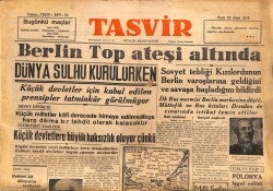 Tasvir Gazetesi 22 Nisan 1945 - Berlin Top Ateşi Altında GZ71219 - 2