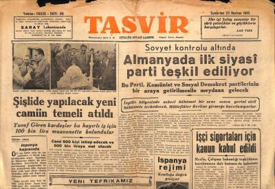 Tasvir Gazetesi 23 Haziran 1945 - Almanyada İlk Siyasi Parti Teşkil Ediliyor GZ71173 - 2