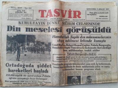 Tasvir Gazetesi - 3 Aralık 1947 - Kurultayın Mühim Celsesinde Din Meselesi Görüşüldü GZ111278 - 1